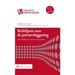 Richtlijnen voor de jaarverslaggeving, middelgrote en grote rechtspersonen 2025