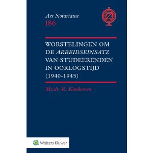 Worstelingen om de Arbeitseinsatz van studeerenden in oorlogstijd (1940-1945)