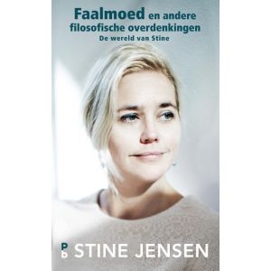 Faalmoed en andere filosofische overdenkingen