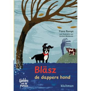 Bläsz, de dappere hond