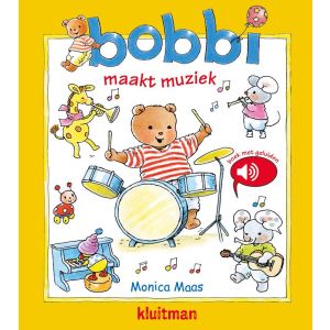 Bobbi maakt muziek - geluidenboek