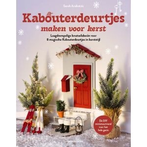 Kabouterdeurtjes maken voor kerst