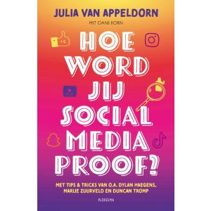 Hoe word jij social media proof