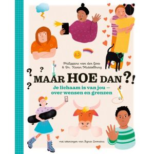 Maar hoe dan ! - Je lichaam is van jou