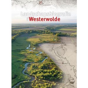 Landschapsbiografie van Westerwolde