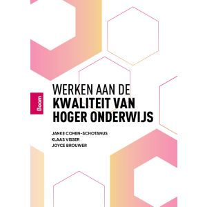 Werken aan de kwaliteit van hoger onderwijs