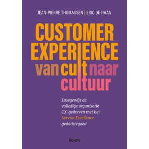 Customer Experience, van cult naar cultuur