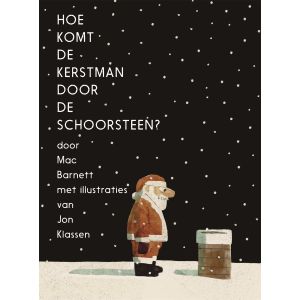 Hoe komt de Kerstman door de schoorsteen