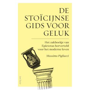 De stoïcijnse gids voor geluk