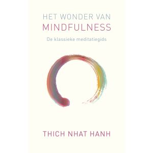 Het wonder van mindfulness