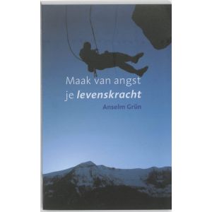 maak-van-angst-je-levenskracht-9789025961268