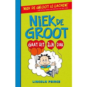 niek-de-groot-gaat-uit-zijn-dak-9789026141799