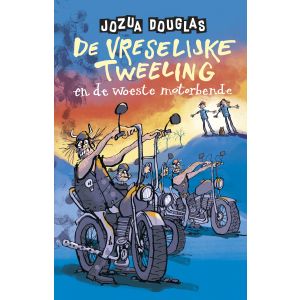 De vreselijke tweeling en de woeste motorbende