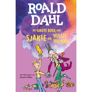 Het grote boek van Sjakie en Willie Wonka