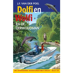 Dolfi en Wolfi en de oerwoudman