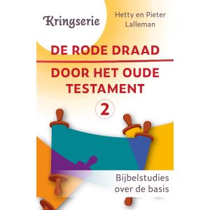 De rode draad door het oude testament 2