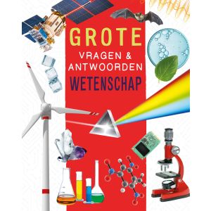 Wetenschap - Grote vragen & antwoorden