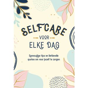 Selfcare voor elke dag