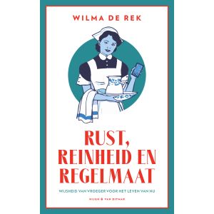 Rust, reinheid en regelmaat