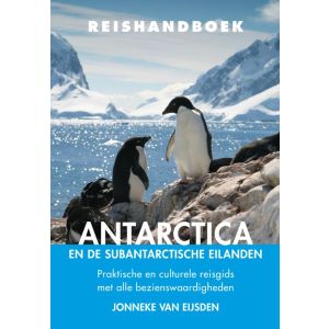 Reishandboek Antarctica en de subantarctische eilanden