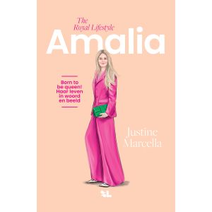 Amalia, The Royal Lifestyle