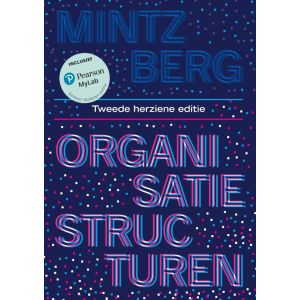 Organisatiestructuren, 2e herziene editie met MyLab NL