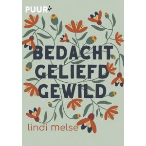 Bedacht, geliefd, gewild