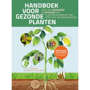 Het handboek voor gezonde planten