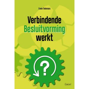 Verbindende Besluitvorming werkt