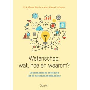 Wetenschap: wat, hoe en waarom