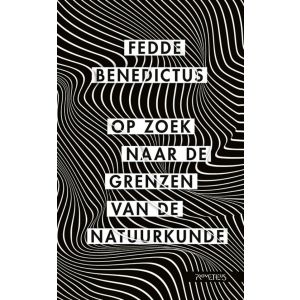 Op zoek naar de grenzen van de natuurkunde