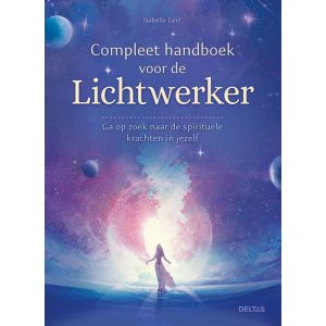 Compleet handboek voor de lichtwerker