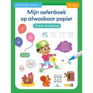 Mijn oefenboek op afwasbaar papier Ik leer al rekenen (6-7 j.)