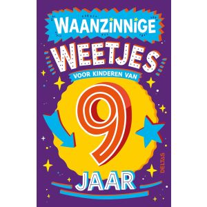 Waanzinnige weetjes voor kinderen van 9 jaar