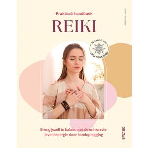 Praktisch handboek Reiki