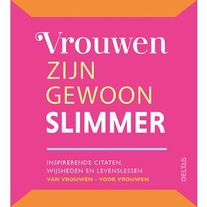 Vrouwen zijn gewoon slimmer