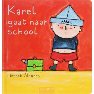 karel-gaat-naar-school-9789044805871