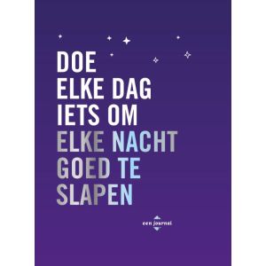 doe-elke-dag-iets-om-elke-nacht-goed-te-slapen-9789045327839