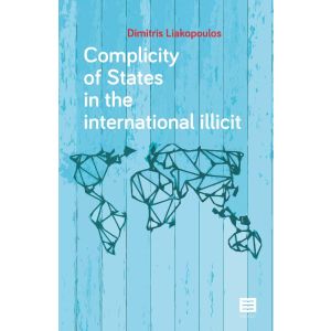 Complicity of States in the international illicit