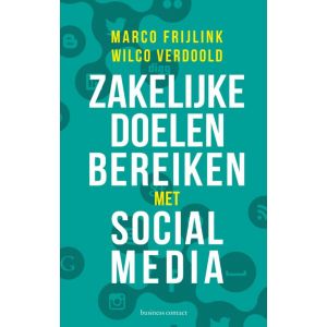 zakelijke-doelen-bereiken-met-social-media-9789047007937