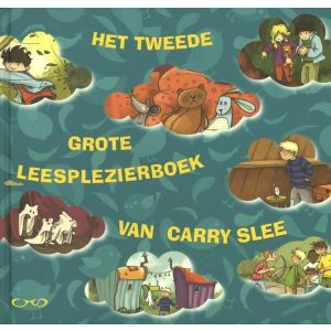 Het tweede grote leesplezierboek van Carry Slee