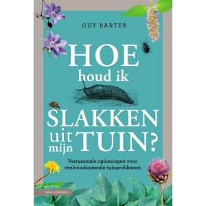 Hoe hou ik de slakken uit mijn tuin