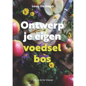 Ontwerp je eigen voedselbos