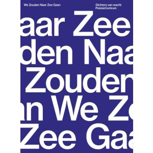 We zouden naar zee gaan