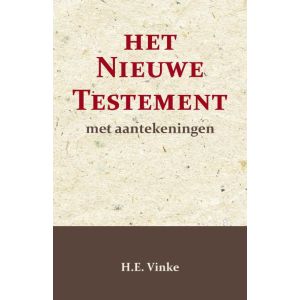 Het Nieuwe Testament met Aantekeningen 1