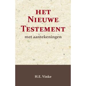 Het Nieuwe Testament met Aantekeningen 2