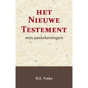 Het Nieuwe Testament met Aantekeningen 4