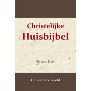 Christelijke Huisbijbel 2