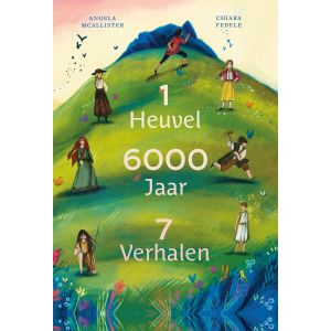 1 Heuvel, 6000 Jaar, 7 Verhalen