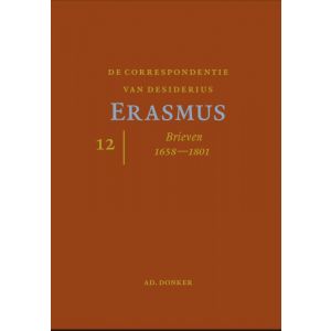 de-correspondentie-van-desiderius-erasmus-deel-12-brieven-1658-1725-9789061006985